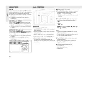 Page 1010
MZ-3 / 37  page 10
English
CONNECTIONSAUX INYou can connect the audio left and right OUT terminals of
another sound system, e.g. CDR, tape to the corresponding
left and right AUX IN terminals at the rear of the set.
• Use the MZ-3 sound controls to adjust the sound of the
other system.
• For playback of a connected CD-R(W), select the 
CD-R(W) source.LINE OUT(not for CDR-W)You can connect the LINE INterminal of a DAT or tape
recorder to the LINE OUTterminal at the rear of the set.
• Adjust the sound...