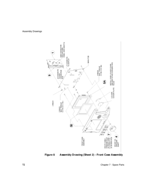 Page 84Assembly Drawings
72Chapter 7 - Spare Parts
Figure 8 Assembly Drawing (Sheet 2) - Front Case Assembly 