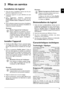 Page 99
FR
2 Mise en service
Installation du logiciel
1Avant de lancer l’installation, fermez tous les pro-
grammes et applications en cours.
2Connectez l'appareil à un port USB libre de votre
ordinateur.
3Dans l'explorateur Windows, sélectionnez
PicoPix 2055 comme lecteur et lancez le pro-
gramme PicoPix viewer 2 setup.exe en double-cli-
quant.
4Votre ordinateur prépare le processus d’installation.
Suivez les instructions de l’assistant d’installation et
redémarrez ensuite l’ordinateur.
Installer...