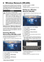 Page 21  Wireless Network (WLAN) 21
6 Wireless Network (WLAN)
In a wireless network (Wireless Local Area Network, 
WLAN) at least two computers, printers or other addi-
tional devices communicate with 
each other over radio 
waves (high frequency waves). Data transmission in the 
radio network is based on the standards 802.11b, 
802.11g and 802.11n.
Information on Using WLAN!
The functioning of security systems, medical 
equipment or sensitive devices can be dis-
rupted by the transmission power of the 
device....