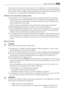 Page 3instructions and make sure that they remain with the appliance if it is moved or sold, so
that everyone using it through its life will be properly informed on appliance use and safety.
For the safety of life and property keep the precautions of these users instructions as the
manufacturer is not responsible for damages caused by omission.
Children and vulnerable people safety
• This appliance is not intended for use by persons (including children) with reduced
physical, sensory or mental capabilities, or...