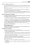 Page 49Alarme de temperatura elevada
Em caso de uma subida anormal da temperatura no interior do congelador (por exemplo,
corte de alimentação) a luz indicadora de alarme começará a piscar e será ouvido um aviso
acústico.
Prima o botão de reiniciação do alarme para parar o som do alarme. A luz indicadora de
alarme continuará a piscar.
O aviso acústico irá parar automaticamente quando a temperatura tiver regressado ao
normal e a luz indicadora de alarme continuará a piscar.
Prima o botão de reiniciação do...