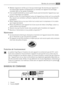 Page 19• Déballez lappareil et vérifiez quil nest pas endommagé. Ne branchez pas lappareil sil
est endommagé. Signalez immédiatement au revendeur de lappareil les dommages
constatés. Dans ce cas, gardez lemballage.
• Il est conseillé dattendre au moins quatre heures avant de brancher lappareil pour que
le circuit frigorifique soit stabilisé.
• Veillez à ce que lair circule librement autour de lappareil pour éviter quil ne surchauffe.
Pour assurer une ventilation suffisante, respectez les instructions de la...