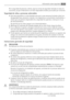 Page 31Por la seguridad de personas y bienes, siga las normas de seguridad indicadas en estas ins-
trucciones, ya que el fabricante no se hace responsable de daños provocados por omisiones.
Seguridad de niños y personas vulnerables
• Este electrodoméstico no está diseñado para que lo usen personas (incluidos niños) con
discapacidad física, sensorial o mental, o con experiencia y conocimiento insuficientes, a
menos que una persona responsable de su seguridad les supervise o instruya en el uso
del...