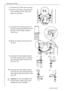 Page 14Reversing The Door
14818 36 43-01/7
5.Unscrew the centre door bearing. 
6.Remove the fridge compartment 
door carefully to the front and 
place on one side. 
7.Unscrew the retaining screw for 
the self-closing mechanism on the 
bottom of the fridge compart-
ment door. 
8.Move the upper bearing pivot to 
the left. 
9.Unscrew the top handle bracket 
from the handle rod (1). Unscrew 
the bottom handle bracket from 
the door (2).
10.Unscrew the top handle bracket 
from the door (3) and screw onto 
the bottom...