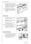 Page 20Interior Accessories
20818 35 64-01/5
2.If the large divider is inserted in 
the middle of the drawer the right 
hand side can be further divided 
by inserting the small divider in 
the middle or rear position.
3 The ventilation grille above the 
vegetable drawer improves air 
circulation so that groceries keep 
for longer. 
Bottle Rack
Place bottles in the rack with the 
bottleneck to the front. 
Important: Only store unopened 
bottles horizontally. 
The bottle rack can be tilted for 
storing opened...