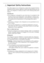 Page 5818 35 64-01/55
1 Important Safety Instructions
The safety aspects of our refrigerators comply with accepted technical 
standards and the German Appliance Safety Law. Nevertheless, we con-
sider it our obligation to make you aware of the following safety infor-
mation:
Intended use
 The refrigerator is intended for use in the home. It is suitable for the 
storing of food at low temperature. If the appliance is used for pur-
poses other than those intended or used incorrectly, no liability can 
be...