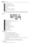 Page 301Appliance ON/OFF button
2Fridge Temperature colder button
3Fridge Temperature warmer button
4Mode button
5OK button
6Freezer Temperature colder button
7Freezer Temperature warmer button
8Display
It is possible to change predefined sound of buttons to a loudly one by pressing together
Mode button and Temperature colder button for some seconds. Change is reversible.
Display
OffCOOL FROST
MATIC MATIC
min
111089
6743215
1Fridge compartment indicator
2Fridge temperature indicator and timer indicator
3Fridge...