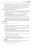 Page 3unnecessary mistakes and accidents, it is important to ensure that all people using the ap-
pliance are thoroughly familiar with its operation and safety features. Save these instruc-
tions and make sure that they remain with the appliance if it is moved or sold, so that ev-
eryone using it through its life will be properly informed on appliance use and safety.
For the safety of life and property keep the precautions of these users instructions as the
manufacturer is not responsible for damages caused by...