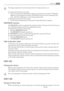 Page 7The fridge compartment must be empty when the holiday function is on.
To activate the function, do this step:
1. press continuously the temperature regulator (warmest) until the letter H (Holiday)
appears on the temperature indicator. The Holiday function sets the temperature ap-
prox +15°C. The refrigerator is in the energy-saving mode.
To deactivate the function, do this step:
1. set the required temperature by pressing the fridge temperature regulator.
FROSTMATIC function
The FROSTMATIC function...