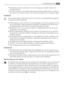 Page 5• Gebruik geen scherpe voorwerpen om ijs van het apparaat te krabben. Gebruik een
kunststof schraper.
• Controleer de afvoer in de koelkast regelmatig op dooiwater. Maak de afvoer, indien no-
dig, schoon. Als de afvoer verstopt is, zal er water op de bodem van het apparaat liggen.
Installatie
Voor de aansluiting van elektriciteit dienen de instructies in de desbetreffende paragrafen
nauwgezet te worden opgevolgd.
• Pak het apparaat uit en controleer of er beschadigingen zijn. Sluit het apparaat niet aan...