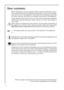 Page 3636
Dear customer,
Before switching on your new appliance please read these operating  instruc-
tions carefully. They contain important information for safe use, for installa-
tion and for care of the appliance. Please keep these operating instructions
for future reference. Pass them on to possible new owners of the appliance.
These operating instructions are for use with several technically comparable
models with varying accessories. Please observe the notes which apply to
your model.
Notes which are...