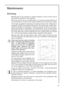 Page 5757
Maintenance
Defrosting
Bleeding part of the moisture of cooling chambers in form of frost and ice
goes with the operation of the applince.
Thick frost and ice has an insulating effect, so it reduces cooling efficiency as
the temperetaure increases in the cooling chambers, they need more energy.
At this type of appliance defrosting the cooling surface of the refrigerator is
automatic without any external intervention. The termostatic control inter-
rupts the operation of compressor at regular intervals...