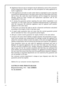 Page 666610. Appliances that are easy to transport may be delivered or sent to the consumer
services department. Home repairs are only anticipated for bulky appliances or
built-in appliances.
11. If the appliances are built-in, built-under, fixed or suspended in such a way that
removing and replacing them in the place where they are fitted takes more than
half an hour, the costs that result therefrom will be charged for. Connected
damage caused by these removal and replacement operations will be the...