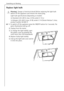 Page 30Something not Working
64
Replace light bulb
1 Warning!  Danger of electrical shock! Before replacing the light bulb 
switch off the appliance and remove the mains plug.
Light bulb specifications (depending on model): 
2x Standard 220-240 V, max. 25 W, socket: E 14 or 
1x Halogen 220-240 V, max. 25 W, socket: E 14 (Osram Halolux T; clear, 
product number 64 860 T)
0 1.To switch off the appliance press the ON/OFF button for 3 seconds. The 
green illumination will go off.
2.Unplug from the mains.
3.To...