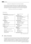 Page 2Thank you for choosing one of our high-quality products.
To ensure optimal and regular performance of your appliance please read this
instruction manual carefully. It will enable you to navigate all processes perfectly
and most efficiently. To refer to this manual any time you need to, we recommend
y o u  t o  k e e p  i t  i n  a  s a f e  p l a c e .  A n d  p l e a s e  pass it to any future owner of the appliance.
We wish you much joy with your new appliance.
Contents
Safety information   2
Children...