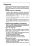 Page 3131
Segurança
A segurança dos nossos aparelhos frigoríficos corresponde aos regulamentos
técnicos vigentes e à lei sobre a segurança de aparelhos. Contudo,
sentimonos na obrigação de lhe dar a conhecer as seguintes indicações de
segurança:
Utilização conforme às disposições
 O aparelho frigorífico destina-se ao uso doméstico. Ele serve para
refrigerar e congelar alimentos e para guardar produtos congelados, bem
como para preparar gelo. Se o aparelho for utilizado para outros fins ou
operado...