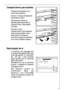 Page 4747
Recirculação de ar
O frigorífico vem equipado com
uma ventoinha especial (DAC) que
é activada agindo no interruptor
(B)  (ver fig.), o sinal luminoso
aceso significa que a ventoinha
está funcionando.
Aconselha-se o uso da ventoinha
quando a temperatura ambiente
ultrapassa os 25°C.
Este dispositivo permite um
arrefecimento rápido dos
alimentos e uma uniformidade
melhor da temperatura dentro do
compartimento.
Compartimiento para botellas 
Almacene las botellas con el
cuello hacia adelante. 
Atención:...