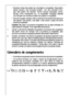 Page 5050
 Garrafas e latas não podem ser colocadas no congelador. Elas podem
estalar quando o seu conteúdo congela - se o seu conteúdo incluir
gás, elas podem até explodir! Nunca coloque laranjadas, sumos,
cerveja, vinho, champanhe, etc., no congelador. Excepção: bebidas
com elevado teor de álcool podem ser postas no congelador.
 Antes de congelar, embalar todos os alimentos hermeticamente para que
não sequem, não percam o seu sabor e não tomem o gosto de outros
produtos congelados.
Cuidado!Não pegar nos...