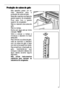 Page 5151
P Pr
ro
od
du
uç
çã
ão
o dde
e ccu
ub
bo
os
s dde
e gge
el
lo
o
Este aparelho possui um ou
mais tabuleiros para a
produção de cubos de gelo.
Estes são inseridos nos lados da
gaveta superior do congelador.
Puxe para fora a gaveta
superior do congelador.
Retire o tabuleiro dos cubos de
gelo.
Retire a tampa. 
Encha com água até ao limite
indicado MAX.
Volte a colocar a tampa e
introduza o tabuleiro no local
adequado.
Para remover os cubos de gelo,
rode ao contrário o tabuleiro
com os cubos de gelo e...