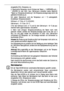 Page 6969
eingestellte SOLL-Temperatur an.
2. Gewünschte Temperatur durch Drücken der Tasten „+“ (WÄRMER) und „-
“ (KÄLTER) für den Kühl- bzw. Gefrierraum einstellen (siehe Abschnitt
Tasten zur Temperatureinstellung). Die Temperaturanzeige zeigt sofort die
geänderte Einstellung an.
Mit jedem Tastendruck wird die Temperatur um 1 °C weitergestellt.
Einstellbarer Temperaturbereich:
Kühlraum +2 °C bis +8 °C, (HOLIDAY)
Gefrierraum: -15 °C bis -24 °C
3 Für den Kühlraum sind +5 °C und für den Gefrierraum -18 °C als...