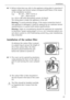 Page 13Installation
818 34 51-00/761
0 1.Before initial start-up, refer to the appliance rating plate to ascertain if 
supply voltage and current values correspond with those of the mains 
at the installation location.
e.g.: AC 220 ... 240 V 50 Hz or
 220 ... 240 V~50 Hz
(i.e. 220 to 240 volts alternating current, 50 Hertz)
The rating plate is inside the appliance at the left. 
Warning: To avoid potential danger, if the mains connection lead of 
this appliance is damaged, it must be replaced by our customer...