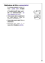 Page 4141
Sostituzione del filtro a carboni attivi
Per ottenere prestazioni ottimali, il
filtro a carboni attividovrebbe
essere sostituito ogni anno. I filtri
di ricambio possono essere acqui-
stati dal rivenditore locale o al
Centro Assistenza più vicino.
Il filtro è posto dietro la copertura è
può essere raggiunto tirando la
copertura verso lesterno (1).
Estrarre dalla propria sede il filtro a
carboni attivi.
Posizionare nella fessura (2) il
nuovo filtro. Chiudere lo sportello.
1
2
 