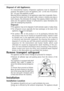 Page 2929
Disposal of old Appliances
For environmental reasons, refrigeration appliances must be disposed of
properly. This applies to your old appliance, and - at the end of its service
life - for your new appliance as well.
Warning! Before disposing of old appliances make them inoperable. Remo-
ve plug from mains, sever the power cable, remove or destroy any snap or
latch closures. This eliminates the danger that playing children lock them-
selves into the appliance (danger of suffocation!) or place...