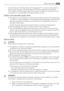 Page 3tions and make sure that they remain with the appliance if it is moved or sold, so that ev-
eryone using it through its life will be properly informed on appliance use and safety.
For the safety of life and property keep the precautions of these users instructions as the
manufacturer is not responsible for damages caused by omission.
Children and vulnerable people safety
• This appliance is not intended for use by persons (including children) with reduced physi-
cal, sensory or mental capabilities, or...