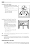 Page 24Removing the shelf holders
Your appliance is equipped with shelf retainers
that make it possible to secure the shelves during
transportation.
To remove them proceed as follows:
1. Move the shelf holders in the direction of the
arrow (A).
2. Raise the shelf from the rear and push it for-
ward until it is freed (B).
3. Remove the retainers (C).
Installation of the CleanAir Control filter
The CleanAir Control filter is an active car-
bon filter which absorbs bad odours and per-
mits to maintain the best...