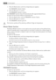 Page 101. Press the Mode button until the corresponding icon appears.
The COOLMATIC indicator flashes.
2. Press the OK button to confirm.
The COOLMATIC indicator is shown.
The COOLMATIC function shuts off automatically after approximately 6 hours.
To switch off the function before its automatic end:
1. Press the Mode button until the COOLMATIC indicator flashes.
2. Press the OK button to confirm.
3. The COOLMATIC indicator goes off.
The function switches off by selecting a different fridge set temperature....