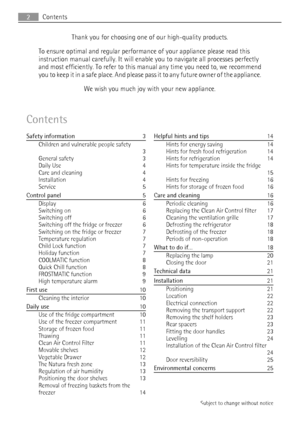 Page 2Thank you for choosing one of our high-quality products.
To ensure optimal and regular performance of your appliance please read this
instruction manual carefully. It will enable you to navigate all processes perfectly
and most efficiently. To refer to this manual any time you need to, we recommend
y o u  t o  k e e p  i t  i n  a  s a f e  p l a c e .  A n d  p l e a s e  pass it to any future owner of the appliance.
We wish you much joy with your new appliance.
Contents
Safety information   3
Children...