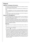 Page 2828
Disposal
Appliance Packaging Information
All materials are environmentally sound! They can be dumped or burned at
an incinerating plant without danger!
About the materials: The plastics can be recycled and are identified as fol-
lows:
>PE< for polyethylene, e.g. the outer covering and the bags in the interior.
>PS< for polystyrene foam, e.g. the pads, which are all free of chlorofluo-
rocarbon.
The carton parts are made from recycled paper and should be disposed of
at a waste-paper recycling...