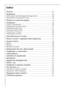 Page 4646
Indice
Sicurezza . . . . . . . . . . . . . . . . . . . . . . . . . . . . . . . . . . . . . . . . . . . . . . . . . .47
Smaltimento . . . . . . . . . . . . . . . . . . . . . . . . . . . . . . . . . . . . . . . . . . . . . . .49
Informazione sull’imballaggio dell’apparecchio   . . . . . . . . . . . . . . . . . .49
Smaltimento di apparecchi vecchi  . . . . . . . . . . . . . . . . . . . . . . . . . . . . .49
Rimuovere la sicura del trasporto . . . . . . . . . . . . . . . . . . . . . . . . . . . .50...