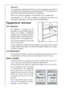 Page 7878
Equipement intérieur
Les clayettes
Les glissières se trouvant sur les
parois de la cuve permettent de posi-
tionner les clayettes à différentes
hauteurs selon vos besoins. Seule la
clayette située sur le(s) bac(s) à légu-
mes doit rester à cet emplacement.
Pour retirer les clayettes, tirez-les vers
vous et soulevez-les.
Si votre appareil est équipé de demi-clayettes, vous pouvez retirer la demi
clayette avant afin de placer des aliments de grande hauteur sur la clayet-
te situeé en dessous.
Les...