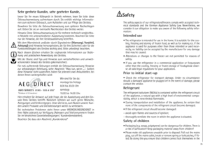 Page 425
SafetyThe safety aspects of our refrigerators/freezers comply with accepted tech-
nical  standards  and  the  German  Appliance  Safety  Law.  Nevertheless,  we
consider it our obligation to make you aware of the following safety infor-
mation:Intended use• The refrigerator is intended for use in the home. It is suitable for the coo-
ling, freezing and storing of frozen food, as well as for making ice. If the
appliance  is  used  for  purposes  other  than  those  intended  or  used  incor-
rectly,...