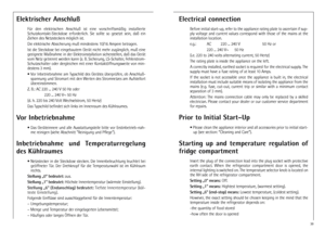 Page 1414Elektrischer Anschluß
Für  den  elektrischen  Anschluß  ist  eine  vorschriftsmäßig  installierte
Schutzkontakt-Steckdose  erforderlich.  Sie  sollte  so  gesetzt  sein,  daß  ein
Ziehen des Netzsteckers möglich ist.
Die elektrische Absicherung muß mindestens 10/16 Ampere betragen.
Ist  die  Steckdose  bei  eingebautem  Gerät  nicht  mehr  zugänglich,  muß  eine
geeignete Maßnahme in der Elektroinstallation sicherstellen, daß das Gerät
vom Netz getrennt werden kann (z. B. Sicherung, LS-Schalter,...