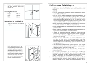 Page 1919
Einfrieren und Tiefkühllagern
Im  Gefrierraum  können  Sie  Tiefkühlkost  lagern  und  frische  Lebens-mittel
einfrieren.
Achtung!
•  Vor  dem  Einfrieren  von  Lebensmitteln  muß  die  Temperatur  im  Gefrier-
raum -18 °C oder kälter sein.
• Bitte das auf dem Typschild angegebene Gefriervermögen beachten. Das
Gefriervermögen ist die maximale Menge an frischer Ware, die innerhalb
von 24 Stunden eingefroren werden kann. Wenn Sie an mehreren Tagen
hintereinander  einfrieren,  nehmen  Sie  bitte  nur...