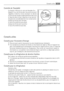Page 47Contrôle de lhumidité
La clayette inférieure en verre est équipée dun
dispositif muni de fentes dont les ouvertures sont
réglables à laide dun levier coulissant. Le rôle de
ce filtre est de retarder la déshydratation des fruits
et légumes dans le bac à légumes, ce qui permet
daugmenter considérablement leur conservation.
Lorsque les fentes sont fermées :
le taux dhumidité est plus élevé.
Lorsque les fentes sont ouvertes :
le taux dhumidité est plus bas.
Conseils utiles
Conseils pour léconomie dénergie
•...