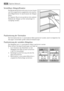 Page 64Verstellbare Ablagen/Einsätze
Die Wände des Kühlschranks sind mit einer Anzahl
von Führungsschienen ausgestattet, die verschie-
dene Möglichkeiten für das Einsetzen der Ablagen
bieten.
Zur besseren Raumnutzung können die vorderen
Halbteile der Ablagen auf die rückwärtigen hi-
naufgelegt werden.
Positionierung der Türeinsätze
Die Türeinsätze können in verschiedener Höhe positioniert werden; damit ermöglichen Sie
das Lagern verschieden großer Lebensmittelpackungen.
Positionierung der variablen Ablagebox...