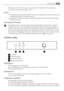 Page 21• Make sure that the mains plug is accessible after the installation of the appliance.
•
Connect to potable water supply only. 9)
Service
• Any electrical work required to do the servicing of the appliance should be carried out by
a qualified electrician or competent person.
• This product must be serviced by an authorized Service Centre, and only genuine spare
parts must be used.
Environment Protection
This appliance does not contain gasses which could damage the ozone layer, in either its
refrigerant...