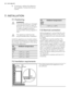 Page 423.If necessary, replace the defective
door gaskets. Contact the Service
Center.
7. INSTALLATION
7.1 Positioning
WARNING!
If you are discarding an old appli-
ance that has a lock or catch on
the door, you must ensure that it
is made unusable to prevent
young children being trapped in-
side.
The appliance shall have the
plug accessible after installation.
Install this appliance at a location where
the ambient temperature corresponds to
the climate class indicated on the rating
plate of the appliance:
Cli-...