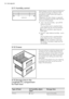 Page 103.11 Humidity control
Both drawers can be used according to
the desired storage conditions inde-
pendently of each other with lower or
higher humidity.
Regulation for each drawer is separate
and is controlled using the slide valve at
the front of the drawer.
• „Dry“: low air humidity - up to 50 %
relative humidity
This humidity level is reached when
both sliders are set into this position
 and the ventilation openings are
wide open.
• Humid“: high relative humidity - up to
90%
This humidity level is...