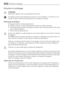 Page 64Entretien et nettoyage
ATTENTION
débrancher lappareil avant toute opération dentretien.
Cet appareil contient des hydrocarbures dans son circuit réfrigérant : lentretien et la re-
charge ne doivent donc être effectués que par du personnel autorisé.
Nettoyage périodique
Cet appareil doit être nettoyé régulièrement :
• nettoyez lintérieur et tous les accessoires avec de leau tiède savonneuse.
• vérifiez régulièrement les joints de porte et nettoyez-les en les essuyant pour éviter toute
accumulation de...