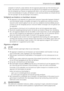 Page 17verplaatst of verkocht, zodat iedereen die het apparaat gedurende zijn hele levensduur ge-
bruikt, naar behoren is geïnformeerd over het gebruik en de veiligheid van het apparaat.
Voor de veiligheid van mensen en eigendommen dient u zich aan de voorzorgsmaatregelen
uit dit instructieboekje te houden, de fabrikant is niet verantwoordelijk voor schade die door
het niet opvolgen van de aanwijzingen veroorzaakt is.
Veiligheid van kinderen en kwetsbare mensen
• Dit apparaat is niet bedoeld voor gebruik door...