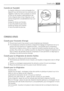 Page 49Contrôle de lhumidité
La clayette inférieure en verre est équipée dun
dispositif muni de fentes dont les ouvertures sont
réglables à laide dun levier coulissant. Le rôle de
ce filtre est de retarder la déshydratation des
fruits et légumes dans le bac à légumes, ce qui
permet daugmenter considérablement leur con-
servation.
Lorsque les fentes sont fermées :
le taux dhumidité est plus élevé.
Lorsque les fentes sont ouvertes :
le taux dhumidité est plus bas.
CONSEILS UTILES
Conseils pour léconomie dénergie...