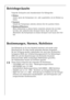 Page 26
26

BetriebsgerŠusche

Folgende GerŠusche sind charakterstisch fŸr KŠltegerŠte:
¥

Klicken

Immer wenn der Kompressor ein- oder ausschaltet, ist ein Klicken zu
hšren.
¥

Summen

Sobald der Kompressor arbeitet, kšnnen Sie ihn summen hšren.
¥

Blubbern/PlŠtschern

Wenn KŠltemittel in dŸnne Rohre einstršmt, kšnnen Sie ein blub-
berndes oder plŠtscherndes GerŠusch hšren. Auch nach dem
Abschalten des Kompressors ist dieses GerŠusch noch kurze Zeit hšr-
bar.

Bestimmungen, Normen, Richtlinien

Das KŠltegerŠt...