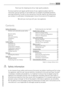 Page 15Thank you for choosing one of our high-quality products.
To ensure optimal and regular performance of your appliance please read this
instruction manual carefully. It will enable you to navigate all processes perfectly
and most efficiently. To refer to this manual any time you need to, we recommend
y o u  t o  k e e p  i t  i n  a  s a f e  p l a c e .  A n d  p l e a s e  pass it to any future owner of the appliance.
We wish you much joy with your new appliance.
Contents
Safety information   15
Children...