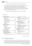 Page 28Nous vous remercions d’avoir choisi l’un de nos produits de qualité.
Afin de garantir une performance optimale et constante de votre appareil, veuillez
lire attentivement cette notice dutilisation. Il vous permettra d’utiliser
correctement et efficacement toutes les fonctions de l’appareil. Nous vous
recommandons de conserver cette notice à proximité pour une utilisation rapide et
optimale. Si lappareil devez être vendu ou cédé à une autre personne, assurez-vous
que la notice dutilisation laccompagne....