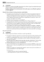 Page 30ATTENTION
Respectez la chaîne de froid dès lacquisition dun aliment jusquà sa consommation pour
exclure le risque dintoxication alimentaire.
Veuillez maintenant lire attentivement cette notice pour une utilisation optimale
de votre appareil.
Sécurité des enfants et des personnes vulnérables
• Cet appareil nest pas destiné à être utilisé par des enfants ou des personnes dont les
capacités physiques, sensorielles ou mentales, ou le manque dexpérience et de con-
naissance les empêchent dutiliser lappareil...